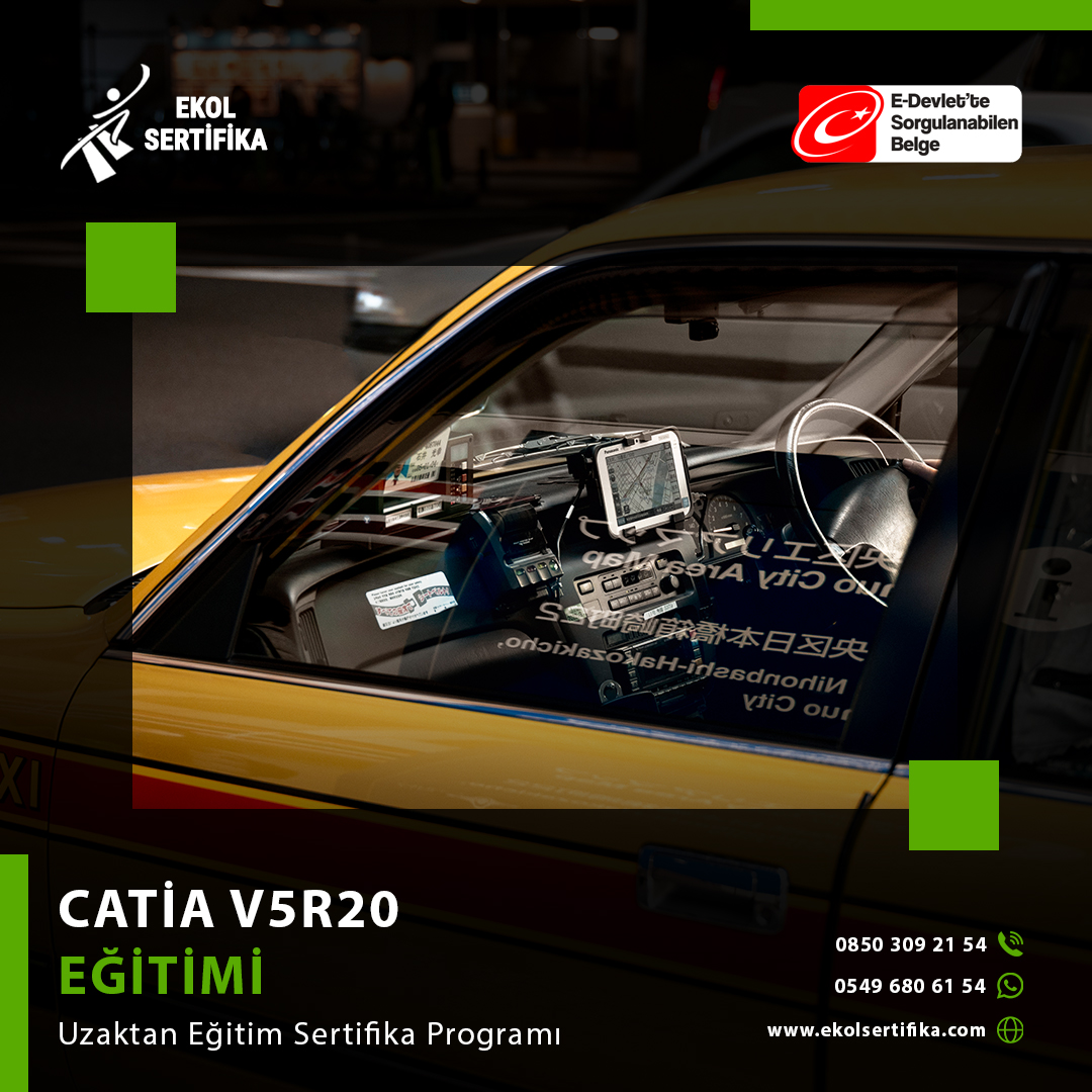 Catia V5R20 Eğitimi  Uzaktan Eğitim Sertifika Programı